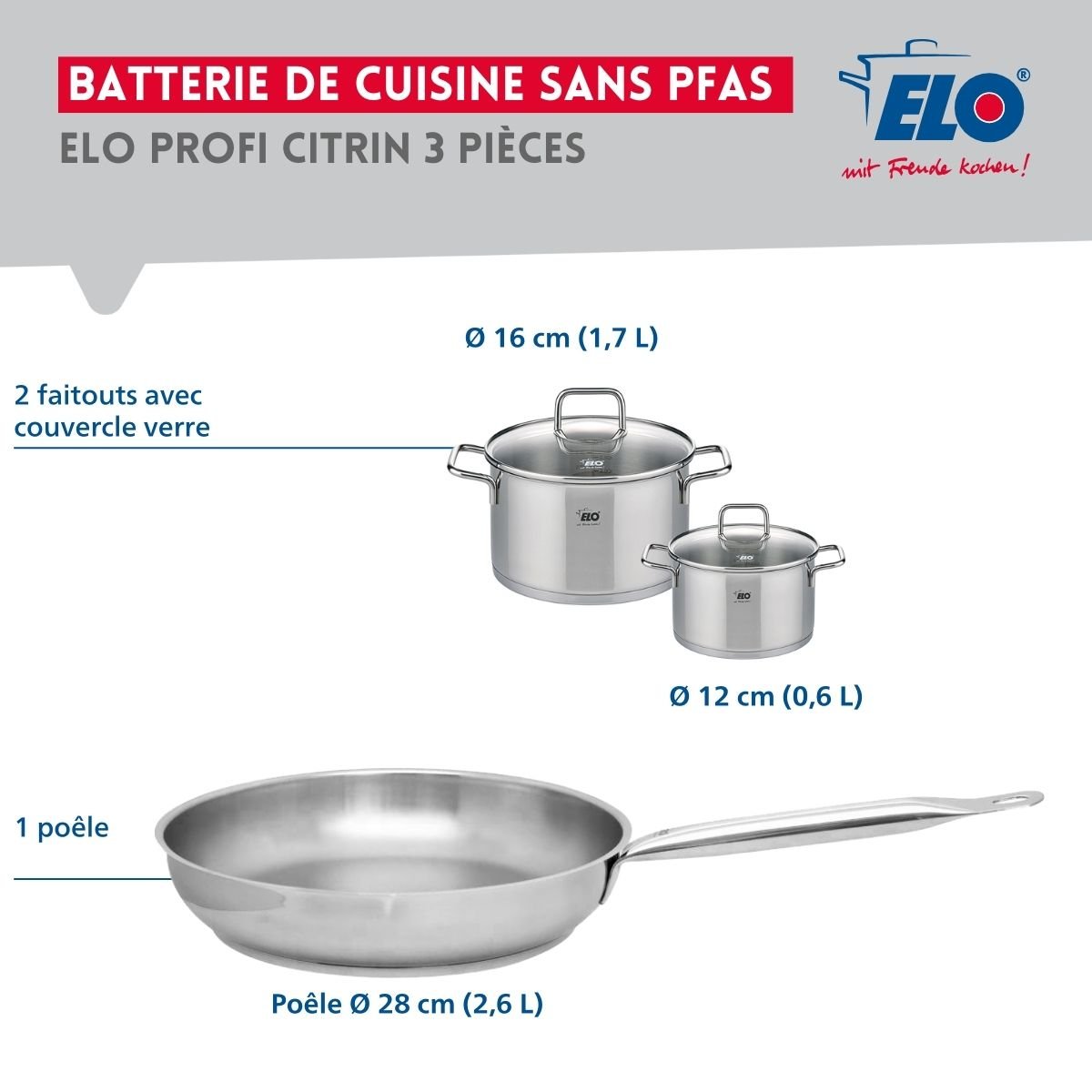 Batterie 1 poêle 28cm + 2 faitouts 12/16cm PROFI CITRIN inox, ELO