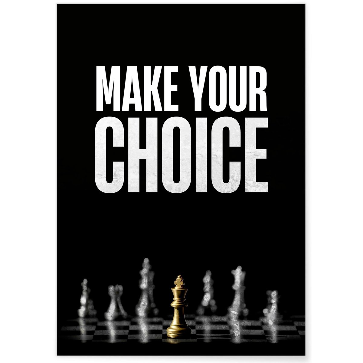 Affiche Motivation Make Your Choice blanc, L'AFFICHERIE