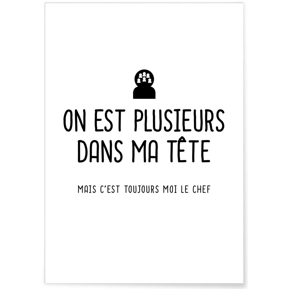 Affiche Plusieurs dans ma tête blanc, L'AFFICHERIE