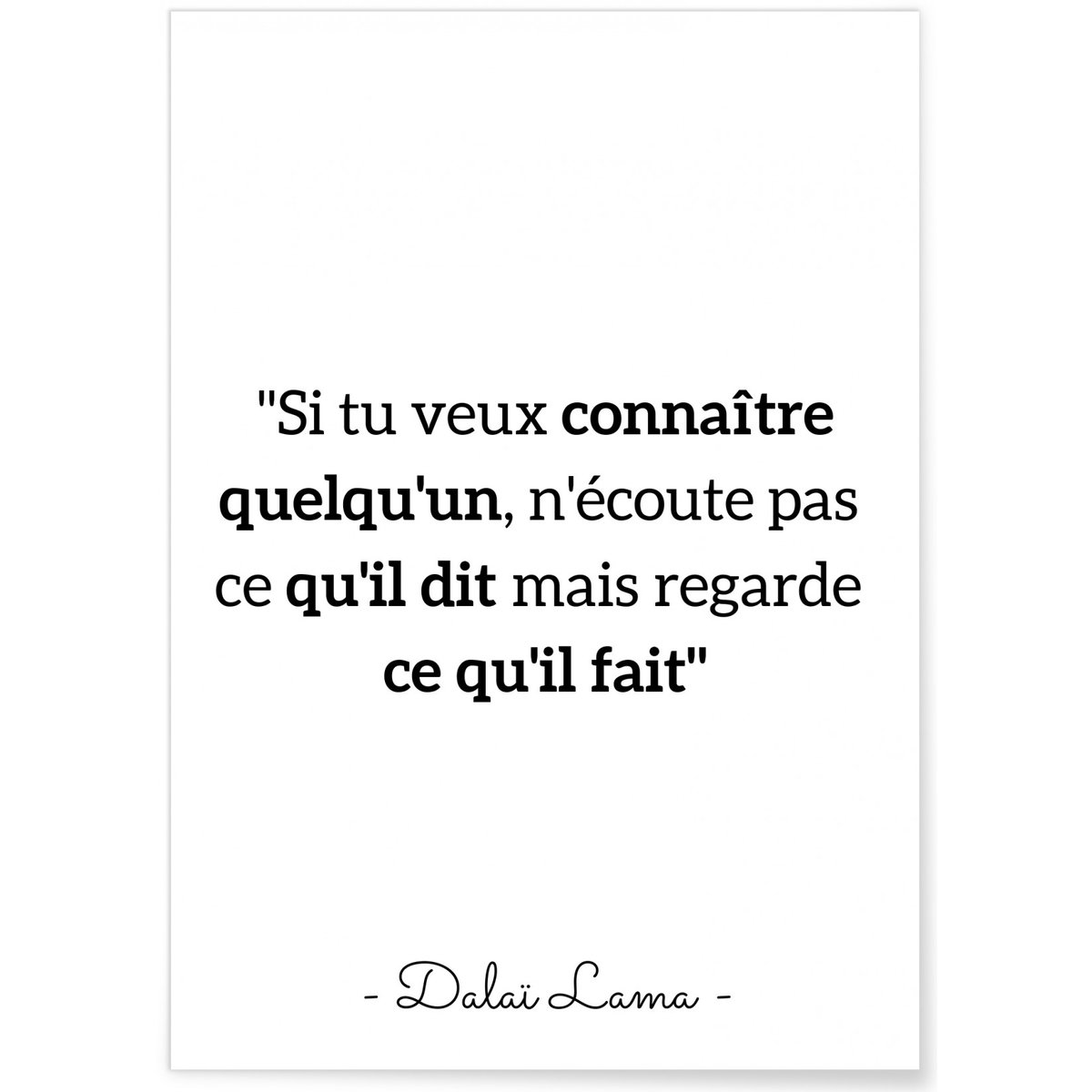 Poster Dalaï Lama 'Si tu veux connaître quelqu'un...' blanc, L'AFFICHERIE