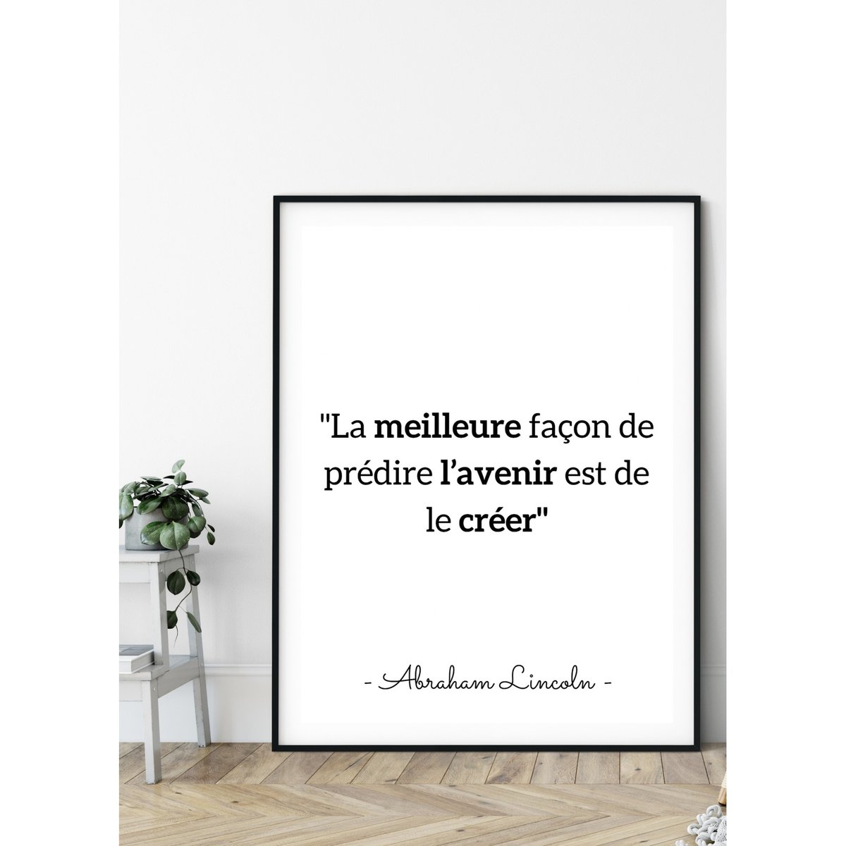 Affiche Lincoln 'La meilleure façon...' blanc, L'AFFICHERIE