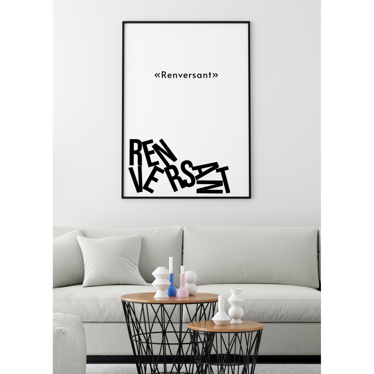 Affiche 'Renversant' blanc, L'AFFICHERIE