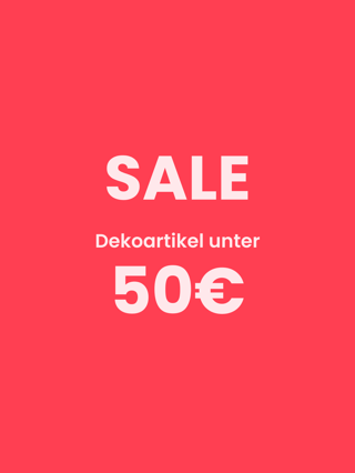 Dekoration unter 50€