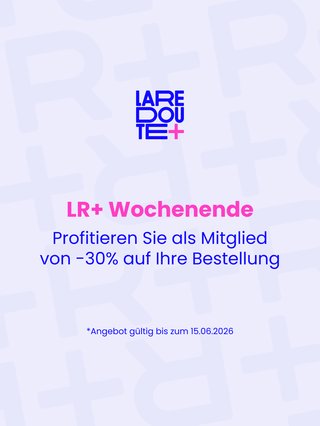 LR+ Wochenende, Profitieren Sie als Mitglied von -30% auf Ihre Bestellung.