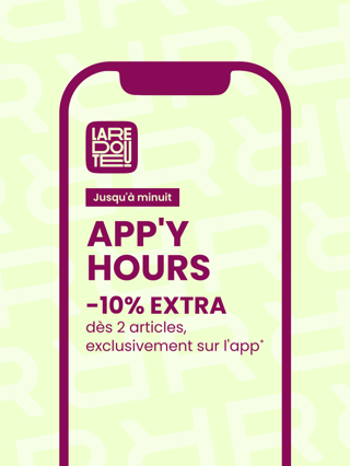 + 10% EXTRA dès 2* • Télèchargez l'app →