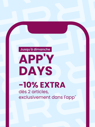 + 10% EXTRA dès 2* • Télèchargez l'app →