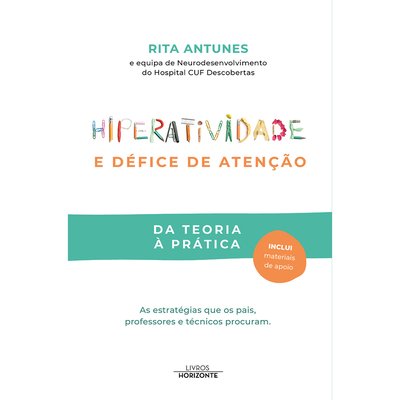Livro Hiperatividade e Défice de atenção, LIVROS HORIZONTE LIVROS HORIZONTE