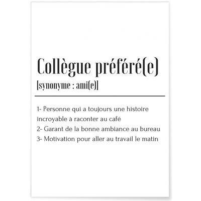 Affiche Définition Collègue préféré(e) L'AFFICHERIE