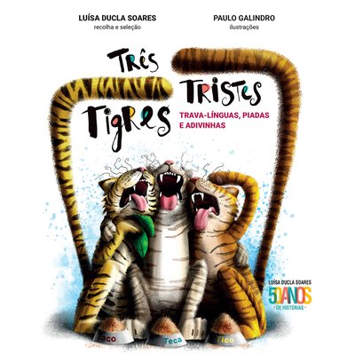 Livro Três Tristes Tigres – Trava-Línguas, Piadas e Adivinhas LIVROS HORIZONTE