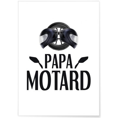 Affiche 'Papa motard' L'AFFICHERIE