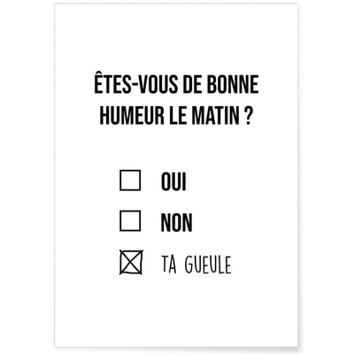 Affiche 'Êtes-vous de bonne humeur le matin ?' L'AFFICHERIE