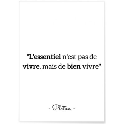 Affiche Platon : 'L'essentiel n'est pas de vivre' L'AFFICHERIE