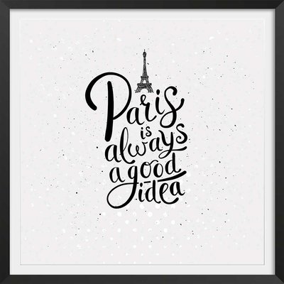 Poster Affiche illustration vintage paris is always a good idea HEXOA