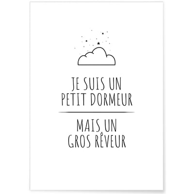 Affiche 'Je suis un petit dormeur...' L'AFFICHERIE