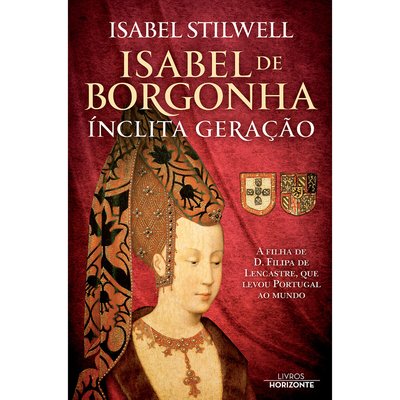 Livro Isabel de Borgonha, LIVROS HORIZONTE LIVROS HORIZONTE