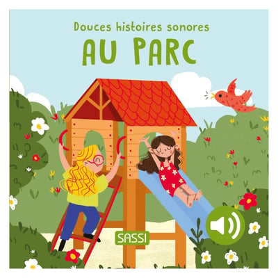 Douces histoires sonores Au parc SASSI JUNIOR