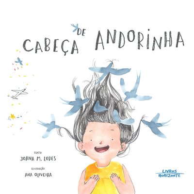 Livro Cabeça de Andorinha LIVROS HORIZONTE