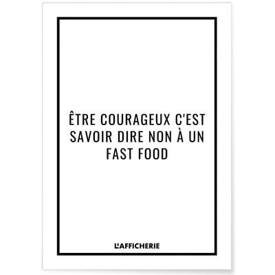 Affiche 'Être courageux...' L'AFFICHERIE