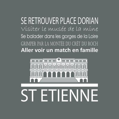 Tableau Mural Saint-étienne ILLUSTRATION CEANOTHE