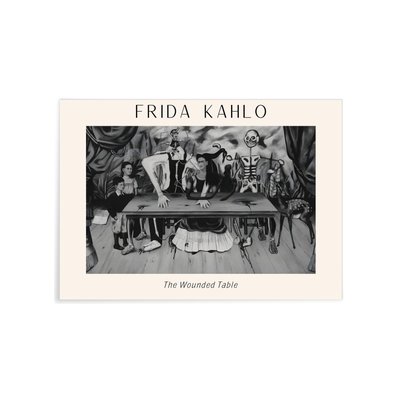 Affiche Frida Kahlo « The Wounded Table » L'AFFICHERIE