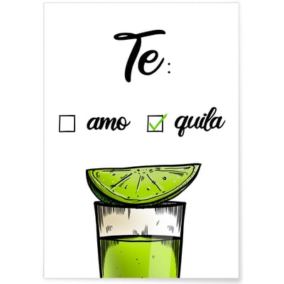 Affiche Te amo Te quila L'AFFICHERIE