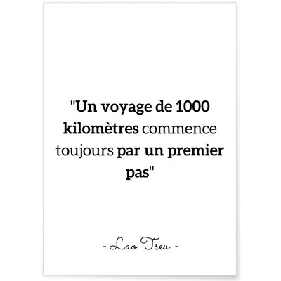 Poster citation Lao Tseu 'Un voyage commence toujours...' L'AFFICHERIE