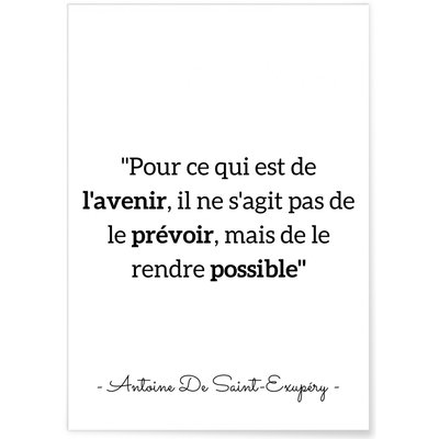 Affiche Antoine Saint-Exupéry : 'Pour ce qui est de l'avenir...' L'AFFICHERIE