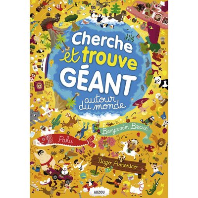 Livre Cherche et trouve géant Autour du monde EDITIONS AUZOU
