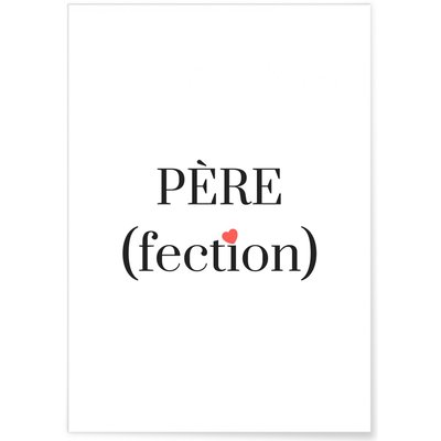Affiche Père(fection) L'AFFICHERIE