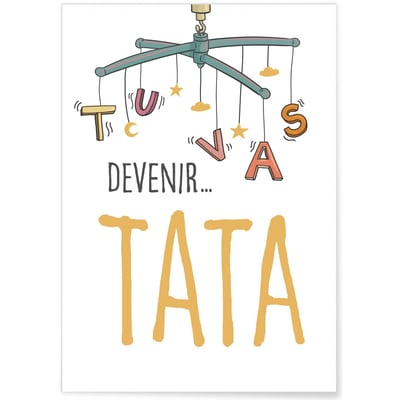Affiche 'Tu vas devenir TATA' L'AFFICHERIE