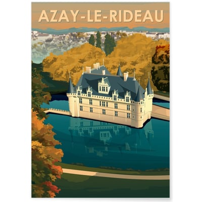 Affiche ville Azay-le-Rideau L'AFFICHERIE