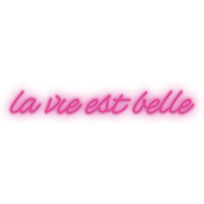 Eclairage néon LA VIE EST BELLE CANDYSHOCK