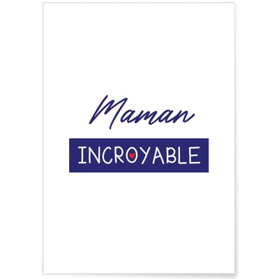 Affiche 'Maman Incroyable 2' L'AFFICHERIE