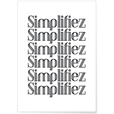Affiche Simplifiez L'AFFICHERIE