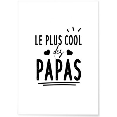 Affiche 'Le plus cool des papas' L'AFFICHERIE