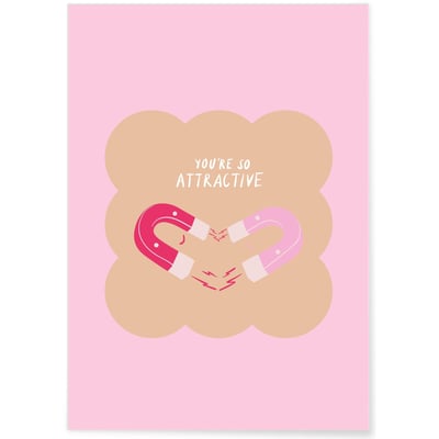 Affiche You are so attractive L'AFFICHERIE