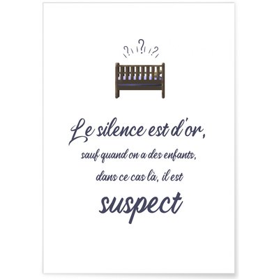 Affiche Enfant : 'Le silence est d'or...' L'AFFICHERIE