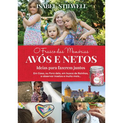 Livro O Frasco das Memórias-Avós e netos - Ideias para fazerem juntos LIVROS HORIZONTE