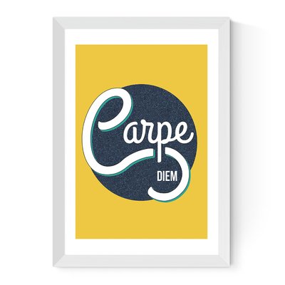 Carpe Diem Yellow by Of Life and Lemons Print EAST END PRINTS