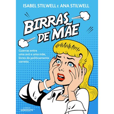 Livro Birras de mãe, LIVROS HORIZONTE LIVROS HORIZONTE