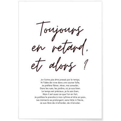 Affiche Toujours en retard L'AFFICHERIE