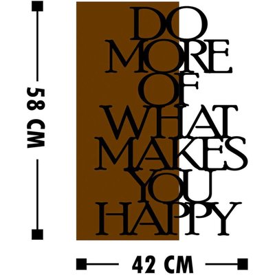 Décoration murale en bois et métal Walnut Do More Of What Makes You Happy HANAH HOME