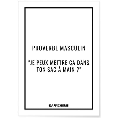 Affiche 'Proverbe masculin' L'AFFICHERIE