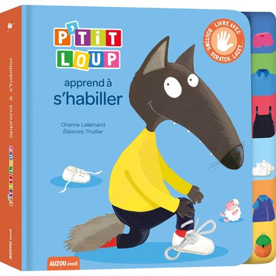 Livre P'tit Loup apprend à s'habiller EDITIONS AUZOU