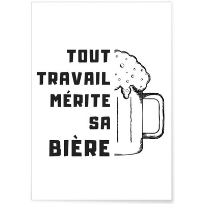 Affiche 'Tout travail mérite sa bière' L'AFFICHERIE