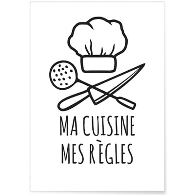 Affiche Ma cuisine - Mes règles L'AFFICHERIE