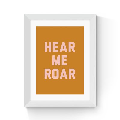 Hear Me Roar by The Native State EAST END PRINTS