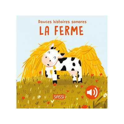 Douces histoires sonores- La ferme SASSI