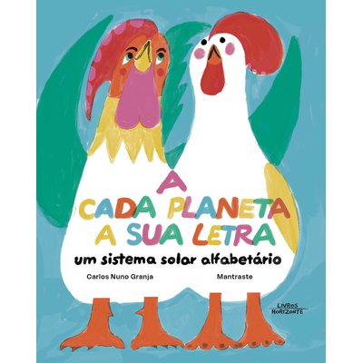 Livro "A cada planeta a sua letra", LIVROS HORIZONTE Angela J. Hanscom