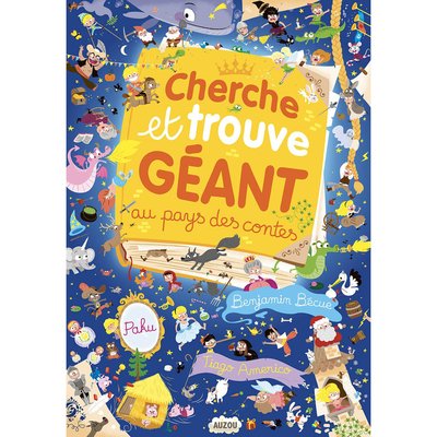 Cherche et trouve géant Au pays des contes EDITIONS AUZOU